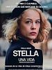 Cartel de  Stella, Una Vida