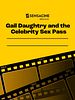 Cartel de Gail Daughtry and the Celebrity Sex Pass