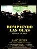 Cartel de Rompiendo las olas