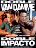 Cartel de Doble impacto