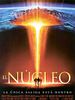 Cartel de El Núcleo - Misión al centro de la Tierra