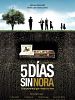 Cartel de Cinco días sin Nora