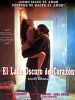Cartel de El lado oscuro del corazón