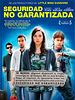 Cartel de Seguridad no garantizada