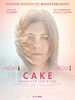 Cartel de Cake: Una razón para vivir
