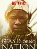 Cartel de Beasts of No Nation