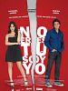Cartel de No eres tú, soy yo