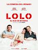 Cartel de Lolo, el hijo de mi novia