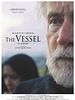 Cartel de The Vessel (El navío)