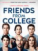 Cartel de Friends From College
