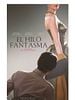Cartel de El hilo fantasma