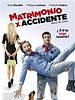 Cartel de Matrimonio x accidente