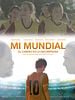 Cartel de Mi Mundial