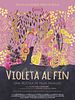 Cartel de Violeta al Fin