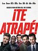Cartel de ¡Te atrapé!