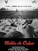 Cartel de Niebla de culpa