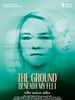 Cartel de The Ground Beneath My Feet