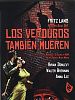 Cartel de Los verdugos también mueren