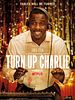 Cartel de Turn Up Charlie