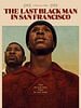 Cartel de The Last Black Man in San Francisco