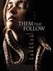 Cartel de Them That Follow