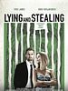 Cartel de Lying and Stealing