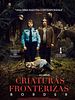 Cartel de Criaturas fronterizas