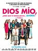 Cartel de Dios mío… ¿Y ahora qué hemos hecho?