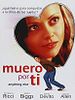 Cartel de Muero por ti