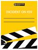 Cartel de Incident On 459