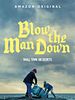 Cartel de Blow the Man Down