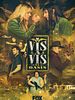 Cartel de Vis a Vis: El Oasis