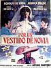 Cartel de Por un vestido de novia
