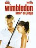 Cartel de Wimbledon - Amor en juego