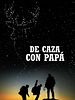 Cartel de De caza con papá