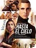 Cartel de Hasta el cielo