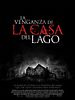 Cartel de La venganza de la casa del lago
