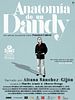 Cartel de Anatomía de un dandy