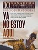 Cartel de Ya no estoy aquí