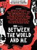 Cartel de Between the world and me