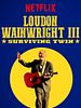 Cartel de Loudon Wainwright III: Surviving Twin