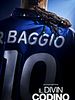 Cartel de Roberto Baggio: El divino