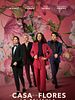 Cartel de La casa de las flores, la película