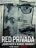 Cartel de Red Privada: ¿Quién mató a Manuel Buendía?
