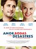 Cartel de Amor, bodas y otros desastres