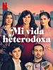 Cartel de Mi vida heterodoxa