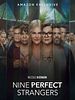 Cartel de Nine Perfect Strangers