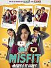 Cartel de Misfit (Eres o te haces)