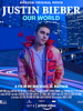 Cartel de Justin Bieber: Our World