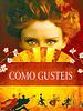 Cartel de Como gustéis